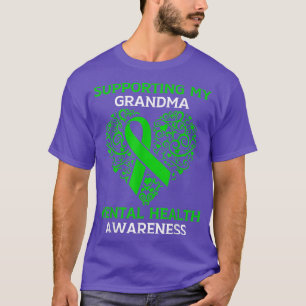 Ondersteuning van mijn oma Mental Health Awareness T-shirt