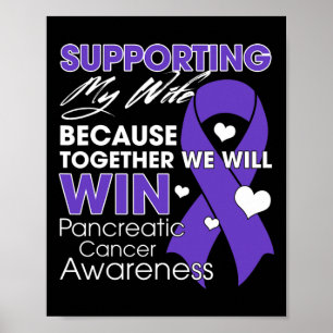 Ondersteuning van mijn vrouw Pancreatic Cancer Awa Poster