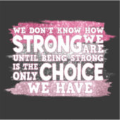 Ondersteuning voor borstkanker sticker (Voorkant)