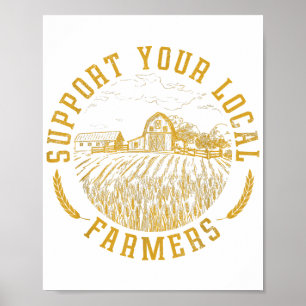 ondersteuning voor je lokale boeren die Boerderij Poster