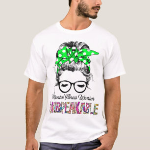 Ondersteuning voor mentale ongevoeligheid t-shirt