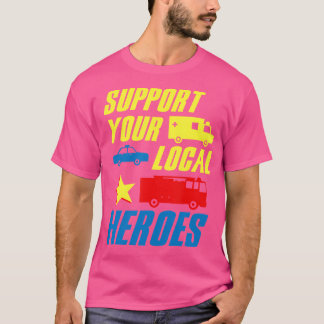 Ondersteunt lokale helden arts politie brandweerma t-shirt