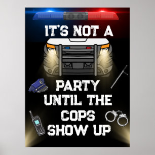 Onderteken Politieagent Party Poster