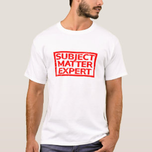 Onderwerp Deskundige Stamp T-shirt