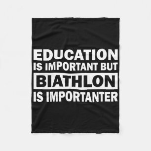 Onderwijs is belangrijk, maar Biatlon is belangrij Fleece Deken