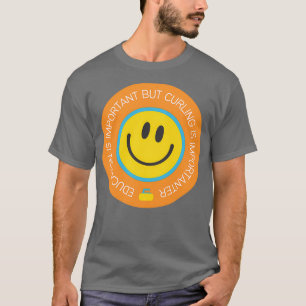 Onderwijs is belangrijk, maar het korten is belang t-shirt