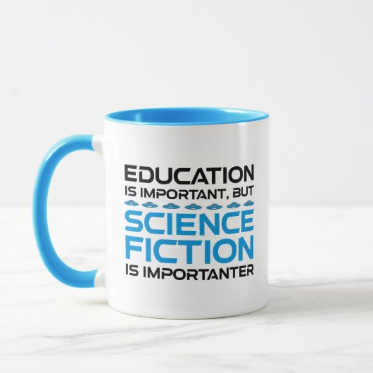 Onderwijs is belangrijk, maar sci-fi is belangrijk mok (Links)