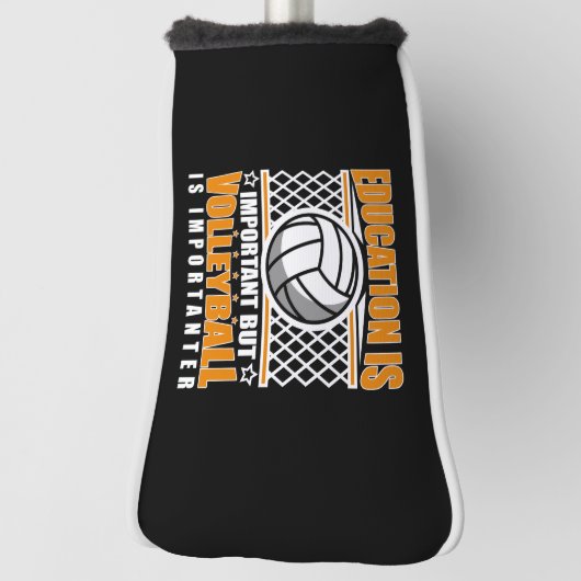 Onderwijs is belangrijk, maar volleybal is belangr golfheadcover (Draai 90)