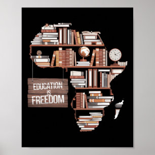 Onderwijs Is Vrijheid Afrikaanse Zwarte Geschieden Poster