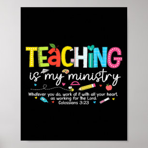 Onderwijzen is mijn bediening God Christelijke Ler Poster