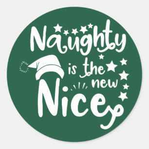 ondeugend is de nieuwe nice ronde sticker