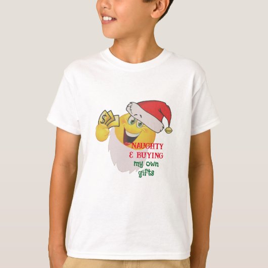 Ondeugend kopen van mijn geschenken Shirt - Santa  (Voorkant)