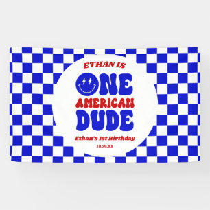 One American Dude 4 juli 1 Verjaardagsfeestje Spandoek