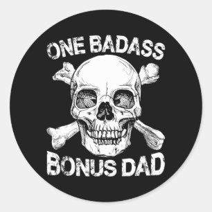 One Badass Bonus Dad Birthday Vaderdag Step Ronde Sticker