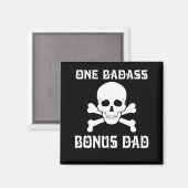 One Badass Bonus Step Pap Birthday Magneet (Voorkant / Achterkant)