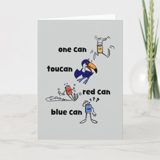 One Can Toucan Red Can Blue Can Card Kaart (Voorkant)