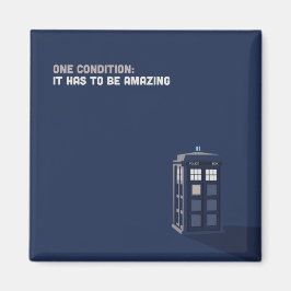 One Condition Magnet Magneet