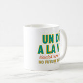 One Day At A Time-No Future Tripping-Spanish-Mug Koffiemok (Voorkant rechts)