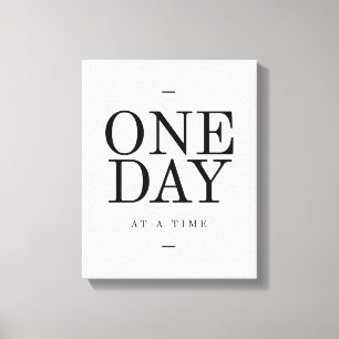 One Day Inspirating Sobriety Quote White Black Canvas Afdruk