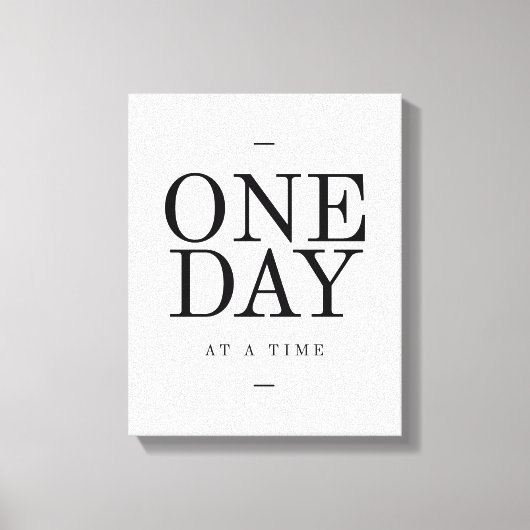 One Day Inspirating Sobriety Quote White Black Canvas Afdruk (Voorkant)