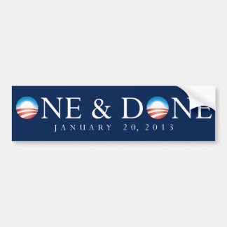 One & done Obama Bumpersticker