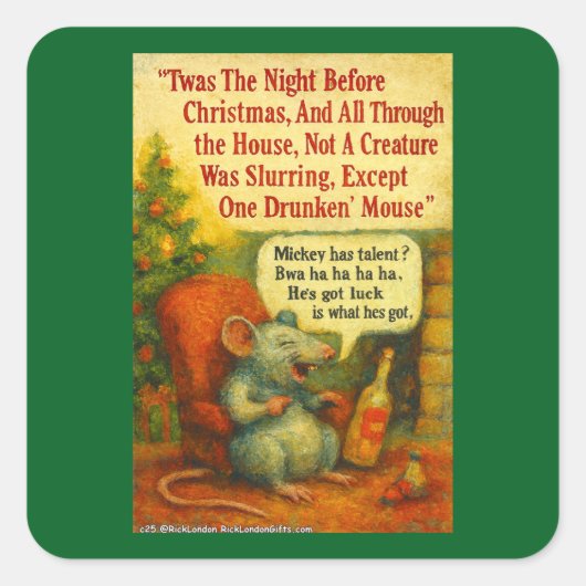 One Drunken' Mouse – Christmas Card Chaos Vierkante Sticker (Voorkant)