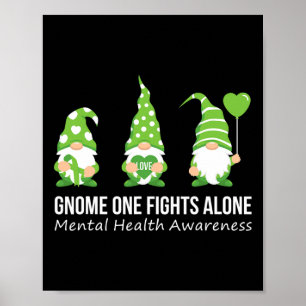 One Fights Alone Mentale Gezondheid Bewustzijn Gro Poster