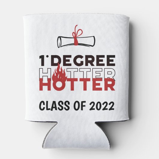 One Graree Hotter Funny Afstuderen Blikjeskoeler (Achterkant)