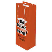 One Graree Hotter Funny Afstuderen Wijn Cadeautas (Voorkant Gekanteld)