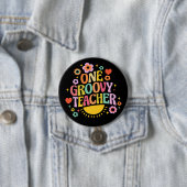 One groovy teacher ronde button 7,6 cm (In situ)