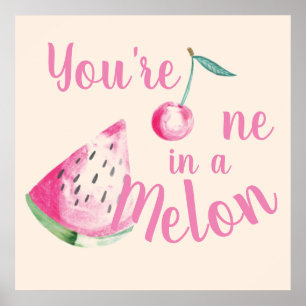 "One in a Melon" Aanmoediging Aquarel Poster
