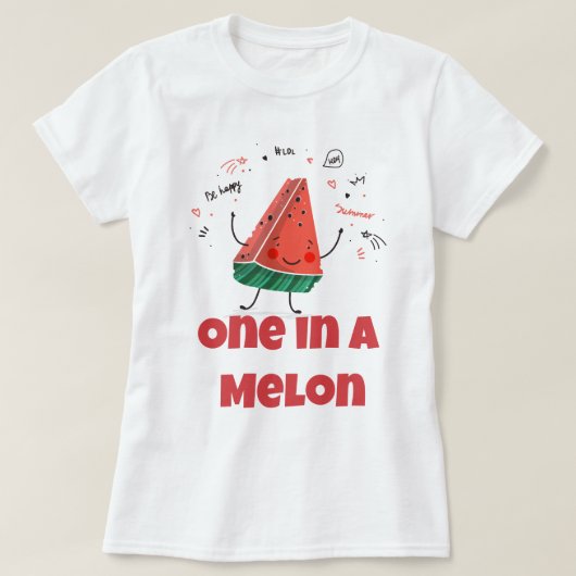 One in a Melon – Leuk Zomer Watermeloen Ontwerp T-shirt (Design voorkant)
