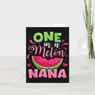 One In A Melon Nana Zomer Verjaardagsfeestje Famil Kaart