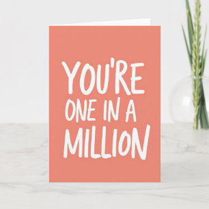 One In A Million Perzikkaart Kaart