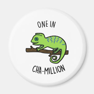 One in Cha-Million Funny Chameleon Pun Magneet