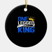 One Legged King prothese amputatie handicap Keramisch Ornament (Voorkant)