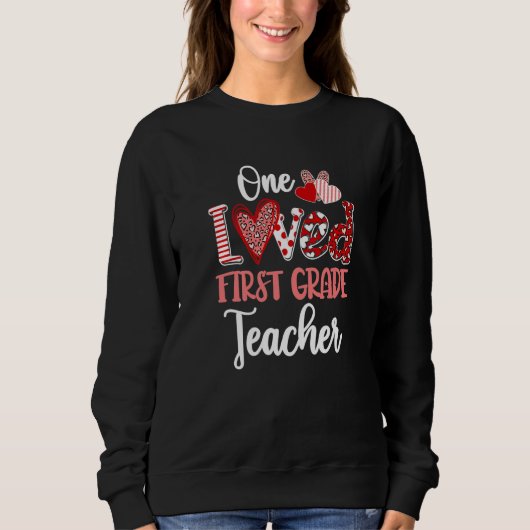 One Loved First Grade Teacher Shirt - Cute Valenti (Voorkant)