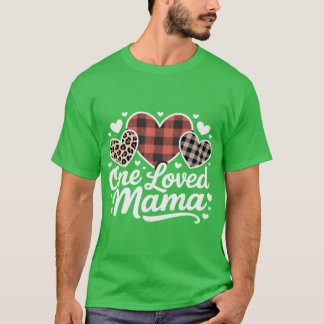 One Loved MAMA Cute Plaid Heart Family Valentine f T-shirt