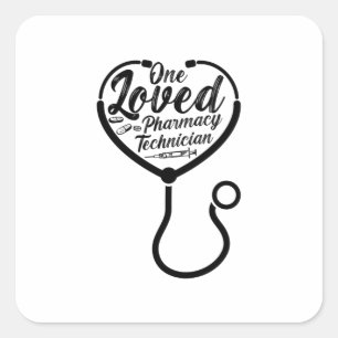 One Loved Pharmacy Technician Pharmacist Medicine Vierkante Sticker