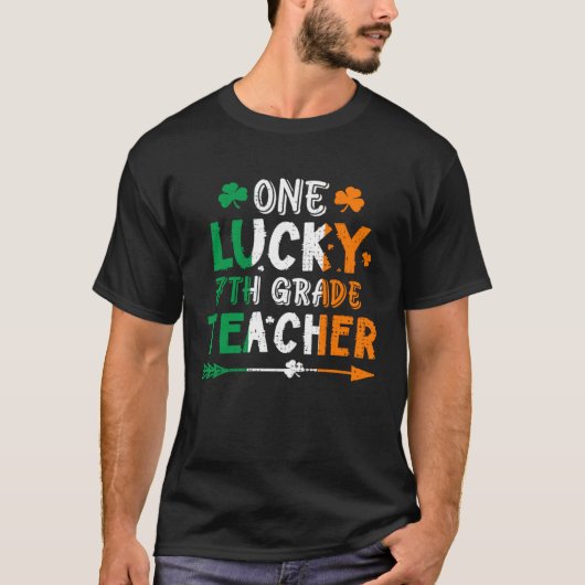 One Lucky 7th Grade Teacher St Patricks Day Irish  T-shirt (Voorkant)
