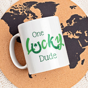 One Lucky Dude   Aanpasbare St. Patrick's Dag Koffiemok