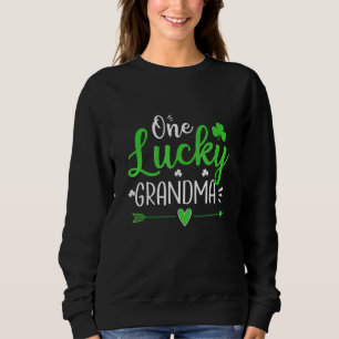One Lucky Grandma Fun Nana Irish Shamrocks St Patr Trui