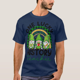 One Lucky History Teacher Kabouters St  T-shirt