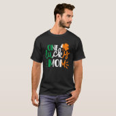 One Lucky Mom St Patricks Day Irish Flag Ireland F T-shirt (Voorkant volledig)