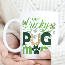 One Lucky Pug Mom St. Patrick's Day Foto