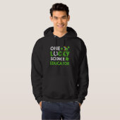 One Lucky Science Educator  St Patricks Day Scienc Hoodie (Voorkant volledig)
