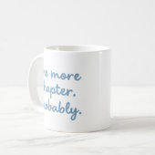 One More Chapter Funny Book Lover Reading Mug (Devant gauche)