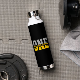 One More Rep Gym Motivatie Gewichtheffen Waterfles