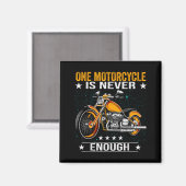 One Motorcycle Is Never Enough - Funny Biker Quote Magneet (Voorkant / Achterkant)