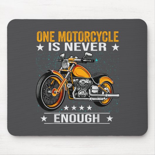 One Motorcycle Is Never Enough - Funny Biker Quote Muismat (Voorkant)